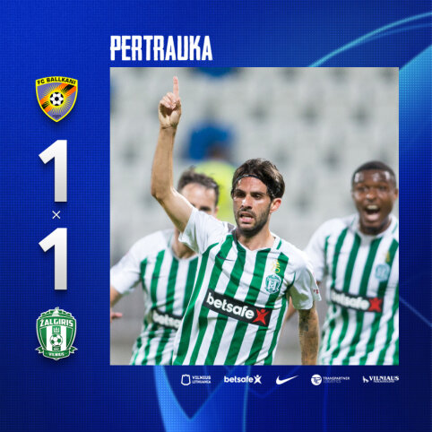 Pirmosiose rungtynėse „Žalgiris“ išsivežė lygiąsias iš Kosovo