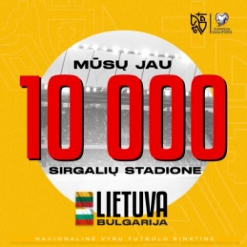 Lietuvos ir Bulgarijos rungtynėse – sirgalių antplūdis